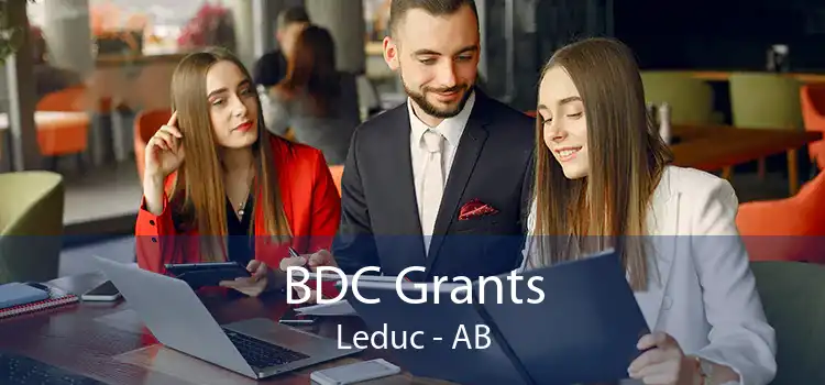 BDC Grants Leduc - AB