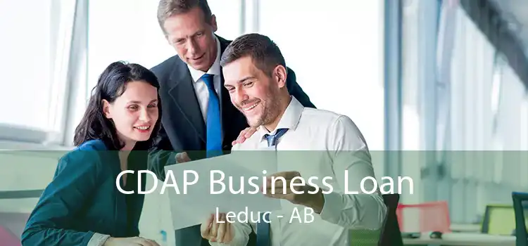 CDAP Business Loan Leduc - AB