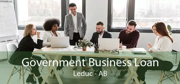Government Business Loan Leduc - AB
